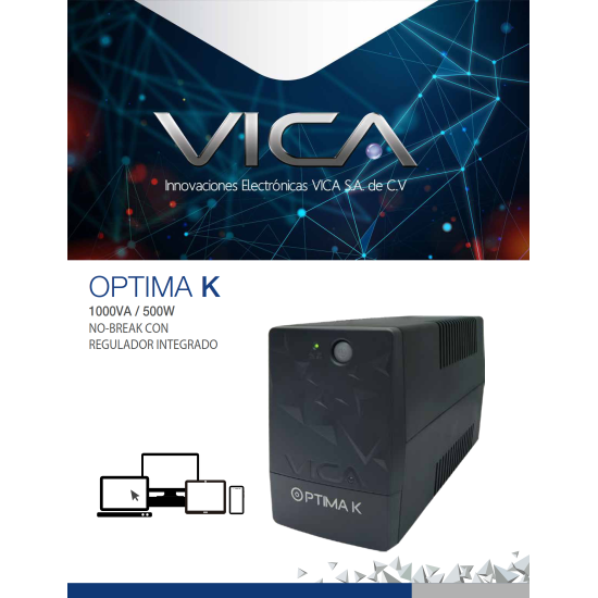 NO BREAK UPS VICA OPTIMA K 1000VA/500W 6 TOMAS NEMA 5-15R (4/2) /RJ11/